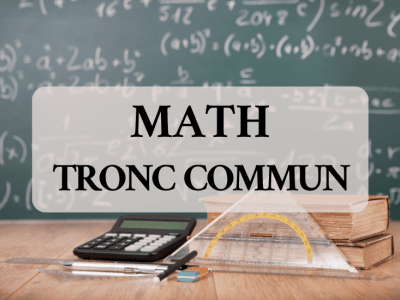 Mathématiques – Tronc Commun Technologique