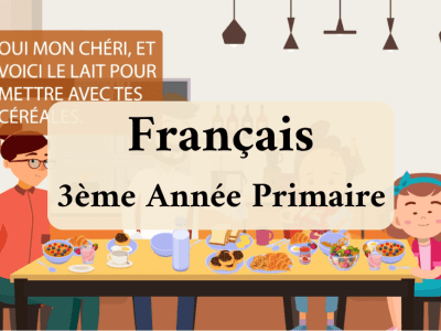 Français – 3ème Année Primaire