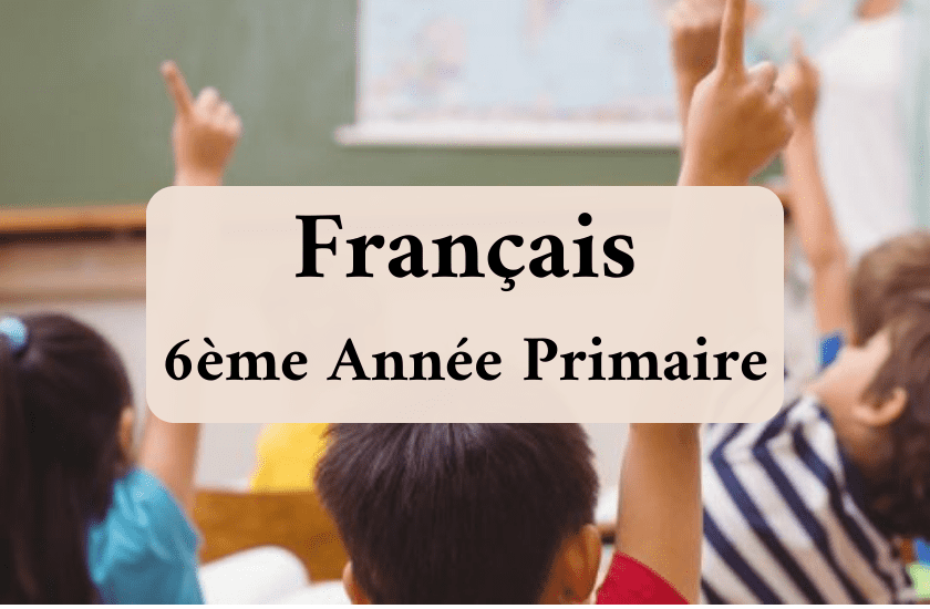 français_6eme_primaire_2024_2025_2026_2030_maroco