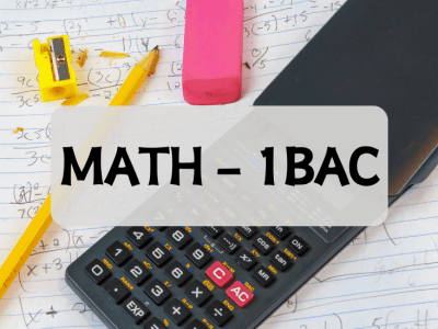 Mathématiques – 1èr BAC Sciences