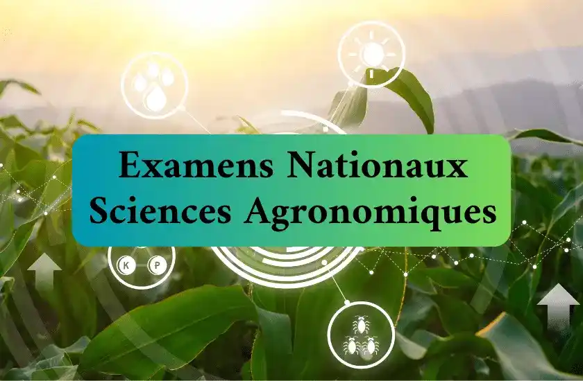 digischool_2bac_sa_examens_nationaux_sciences_agronomiques_2024_2030