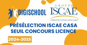 Présélection ISCAE Casa Seuil Concours licence 2024